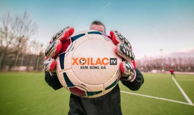 Xem tường thuật trực tiếp bóng đá hôm nay tại Xoilac TV